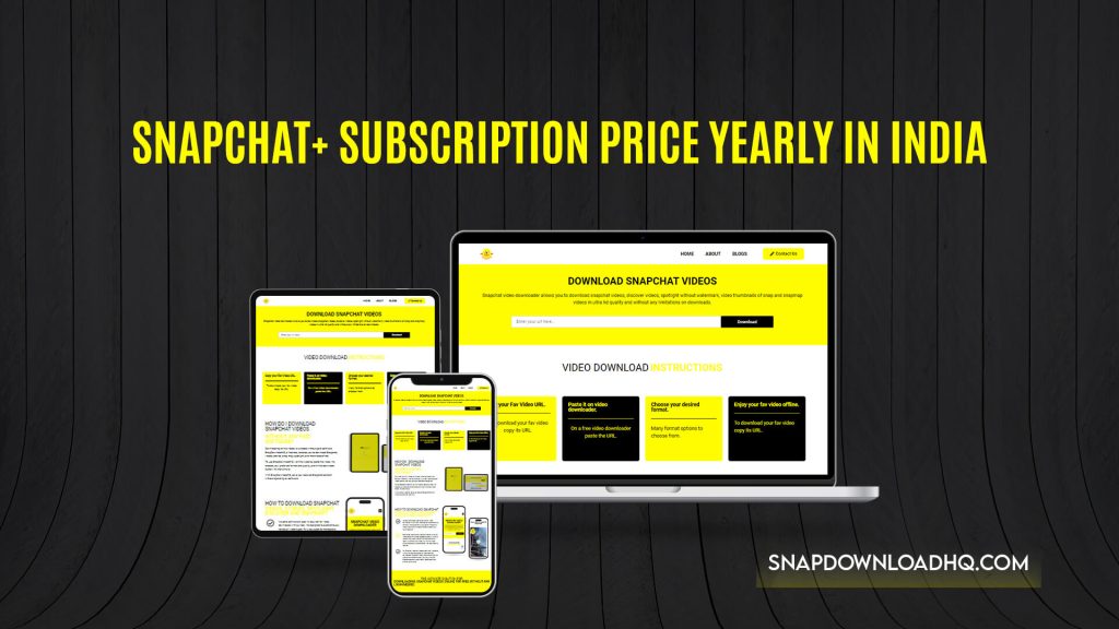 Snapchat+ Subscription Price Yearly in India